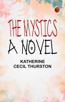 The Mystics: A Novel