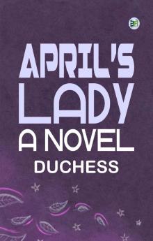 April's Lady: A Novel