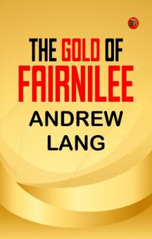 The Gold Of Fairnilee