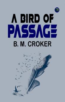 A Bird of Passage