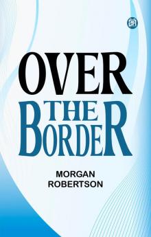 Over The Border