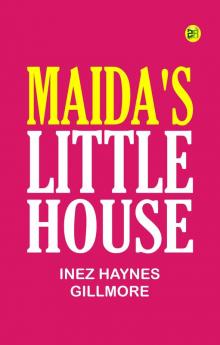 Maida's Little House