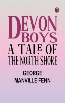 Devon Boys: A Tale of the North Shore