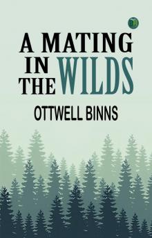 A Mating in the Wilds