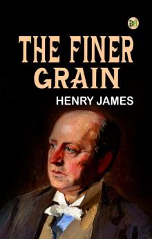 The Finer Grain