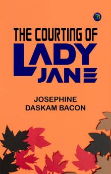 The Courting of Lady Jane