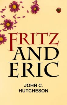 Fritz and Eric