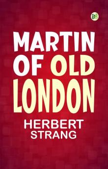 Martin of old London