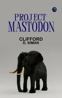 Project Mastodon