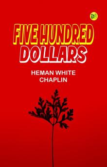 Five Hundred Dollars