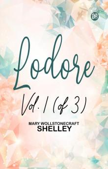 Lodore Vol. 1 (of 3)