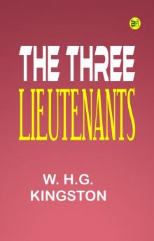 The Three Lieutenants