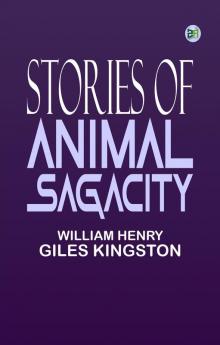 Stories of Animal Sagacity