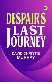 Despair's Last Journey