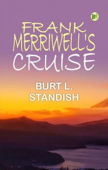 Frank Merriwell's Cruise