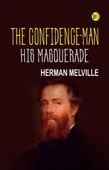 The Confidence-Man: His Masquerade