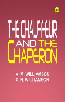 The Chauffeur and the Chaperon