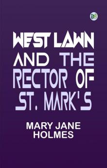 West Lawn and The rector of St. Mark’s