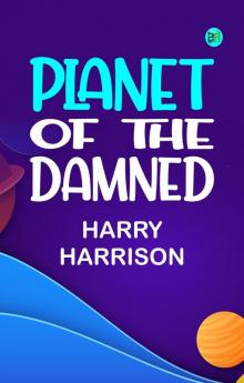 Planet of the Damned