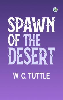 Spawn of the Desert