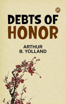 Debts of Honor