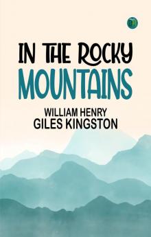 In the Rocky Mountains