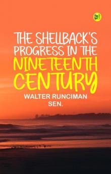 The Shellback's Progress In the Nineteenth Century