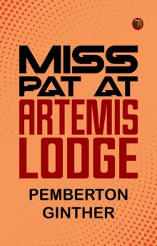 Miss Pat at Artemis Lodge