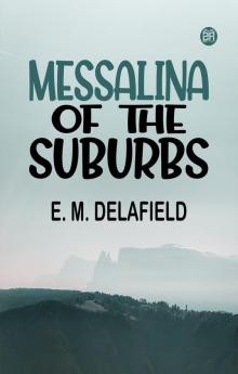 Messalina of the suburbs