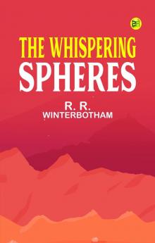 The Whispering Spheres