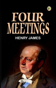 Four Meetings