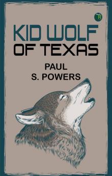 Kid Wolf of Texas
