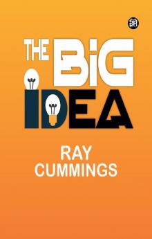 The Big Idea