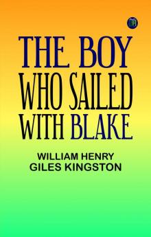 The Boy who sailed with Blake