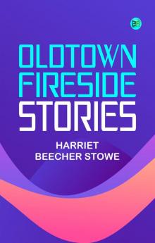 Oldtown Fireside Stories