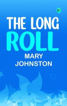 The Long Roll
