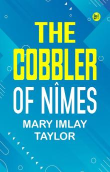 The Cobbler of Nîmes