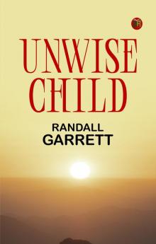Unwise Child