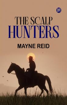 The Scalp Hunters