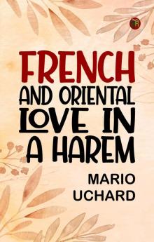 French and Oriental Love in a Harem