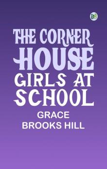 The Corner House Girls at School