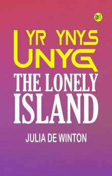 Yr Ynys Unyg The Lonely Island