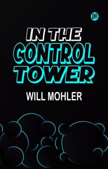 In the Control Tower