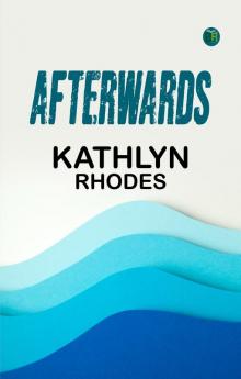 Afterwards