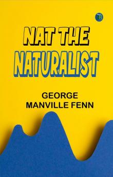 Nat the Naturalist