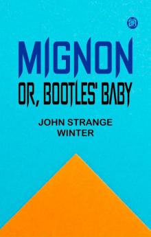 Mignon or Bootles' Baby