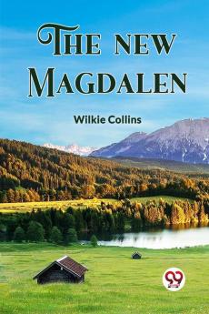 The New Magdalen