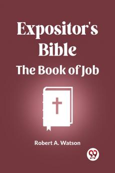 Expositor's Bible The Book Of Job