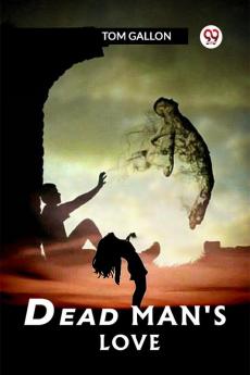 Dead Man's Love