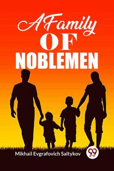 A Family Of Noblemen